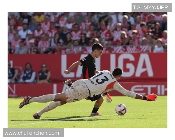 巴萨主场迎战赫罗纳力争三分巩固联赛领先地位